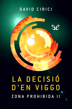 [Zona prohibida 02] • La Decisió D’en Viggo